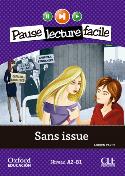 Sans Issue. Pack (Lecture + CD-Audio)