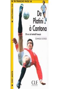 (1).DE PLATINI A CANTONA/LECTURE FACILE CLE CLELEC