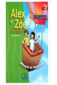 ALEX ET ZOE 3.(CD AUDIO COLLECTIFS)