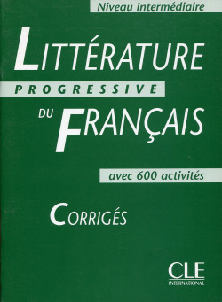 (INTER.CORRIG).LITTERATURE PROGRESSIVE FRANCAIS.INTERMED