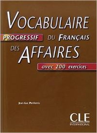 (INT.LIVRE).DES AFFAIRES,VOCABULAIRE PROGRESSIF FRANCAIS