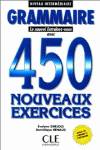 450 EXERCICES GRAMMAIRE INTERMEDIAIRE.ENTRAINEZ VOCLE