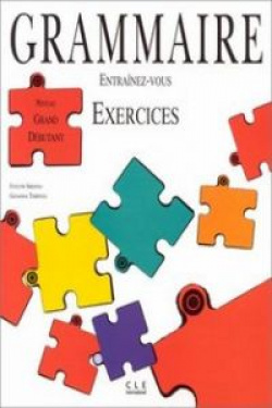 GRAMMAIRE GRAND-DEBUTANT/ENTRAINEZ-VOUS