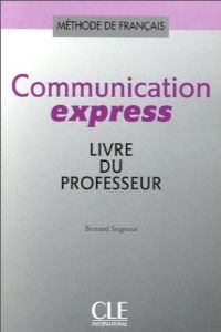 Communication express (LIVRE DU PROFESSEUR)