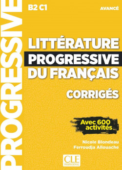 LITTERATURE PROGRESSIVE DU FRANÇAIS 2ª EDITION - CORRIGÉS - AVANCE - NOUVELLE CO
