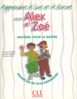 (PROFESOR).APPRENDRE A LIRE ET ECRIRE AVEC ALEX ET ZOE