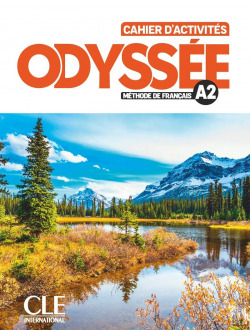 ODYSSÉE - CAHIER D'ACTIVITÉS + AUDIO EN LIGNE - NIVEAU A2