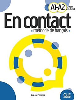 En contact Niveau débutant A1-A2 - Méthode de français