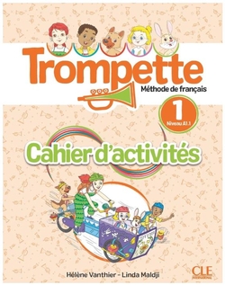 TROMPETTE 1. CAHIER D'ACTIVITÉS