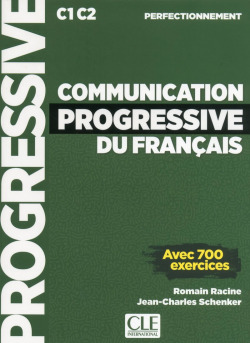 (PERFECT).COMMUNICATION PROGRESSIVE FRANCAIS, 700 EXERCICES
