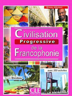 CIVILISATION PROGRESSIVE DE LA FRANCOPHONIE