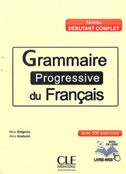 Grammaire progressive du français. Livre + cd audio niveau debutant