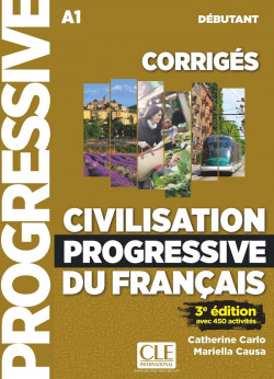 CIVILISATION PROGRESSIVE FRANçAIS CORRIGÈS
