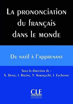 La pronunciation du franÇais dans le monde