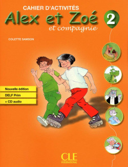 (10).ALEX ET ZOE 2.(CAHIER D'ACTIVITES).NOUVELLE EDITION