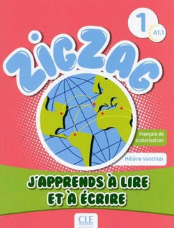 Zigzag 1 A1 - J'apprends à lire et à écrire