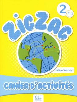 ZIG ZAG 2 CAHIER D'ACTIVITES