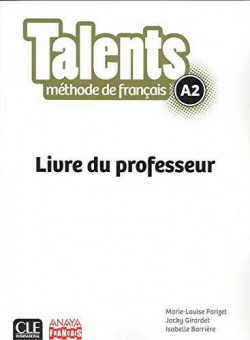 TALENTS A2 LIVRE DE PROFESSEUR