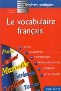 VOCABULAIRE FRANCAIS/REPèRES PRATIQUES.NATHAN NAT