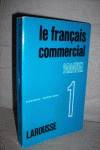 LE FRANCAIS COMMERCIAL.1.MANUEL
