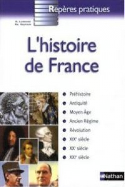 HISTORE FRANCE,LE (REPERES PRATIQUES)