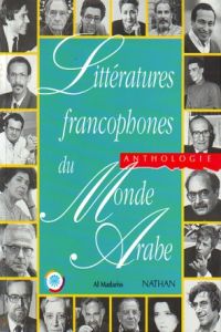 LITTERATURES FRANCOPHONES DU MONDE ARABE/OUTILS COMPLEM.NATH