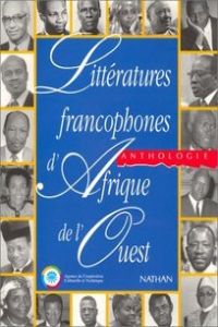 LITTERATURES FRANCOPHONES D`AFRIQUE DEL OUEST
