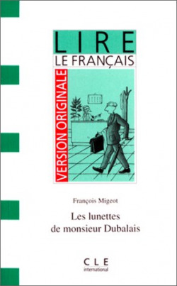 LIRE/LUNETTES MONSIEUR DUBALAIS