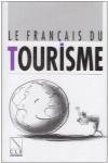 K7./LE FRANCAIS DU TOURISME.CASSETTE CLE