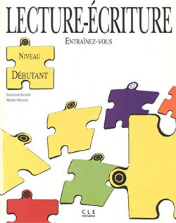 LECTURE-ECRITURE. NIVEAU DEBUTANT