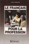 FRANCAIS POUR LA PROFESSION.ELEVE T.LFRA