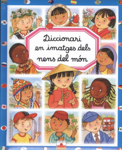 Diccionari en imatges dels nens del mon