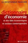 DICTIONNAIRE D´ECONOMIE.(FOUCHER)