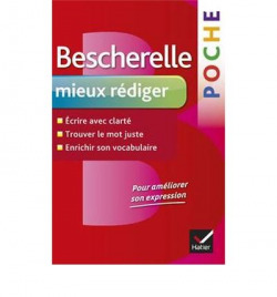 BESCHERELLE POCHE MIEUX REDIGER