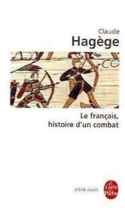 Le Français, histoire d´un combat