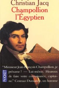 2850.CHAMPOLLION L'EGYPTIEN.(PRESSES POCKET.4) PRE