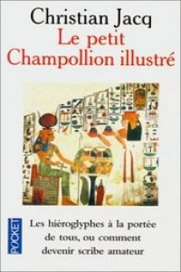 10025.PETIT CHAMPOLLION ILLUSTRE. (4.PRESSES POCKET)
