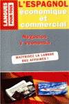 1658.L`ESPAGNOL ECONOMIQUE ET COMMERCIAL/PP6 PRE