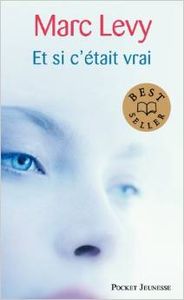 925.ET SI C`ETAIT VRAI...(PP5).(POCKET JEUNES ADULTES)