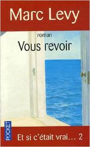 VOUS REVOIR.(ET SI C´ETATI VRAI 2)/PRESSET POCKET