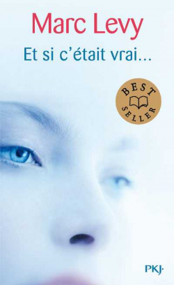 ET SI C'ETAIT VRAI
