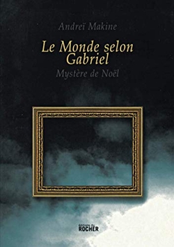 LE MONDE SELON GABRIEL