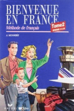 BIENVENUE FRANCE.TOME 2
