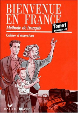 BIENVENUE FRANCE 1.EXERCICES