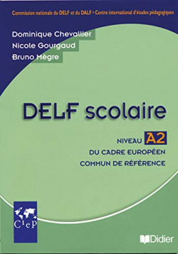 ANT/DELF SCOLAIRE.NIVEAU (A2).LIVRE