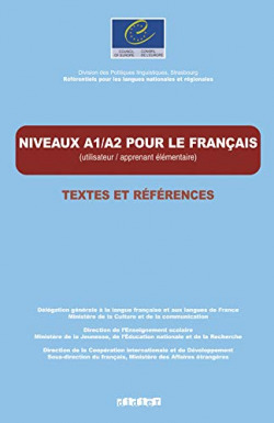Niveau A1 A2 pour le français : Texte et références