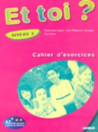 ET TOI? 3.(CAHIER) (HATIER-DIDIER)