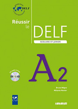 (09).REUSSIR LE DELF (A2+CD).(SCOLAIRE ET JUNIOR)