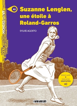 SUZANNE LENGLEN, UNE ETOLE A RONLAND-GARROS