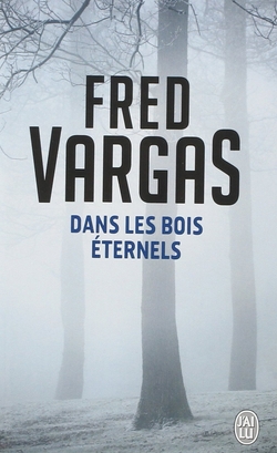 Dans les bois éternels